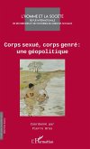 Corps sexué, corps genre : une géopolitique (eBook, ePUB)
