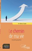 Le chemin de ma vie (eBook, PDF)