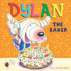Dylan the Baker (eBook, ePUB) - Parker-Rees, Guy