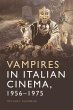 Vampires in Italian Cinema, 1956-1975... - Bild 1