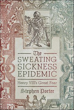 Sweating Sickness Epidemic (eBook, ePUB) - Stephen Porter, Porter