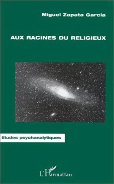 AUX RACINES DU RELIGIEUX (eBook, PDF) AUX RACINES DU RELIGIEUX (eBook, PDF)