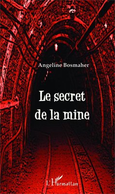 Cover Le secret de la mine (eBook, PDF)