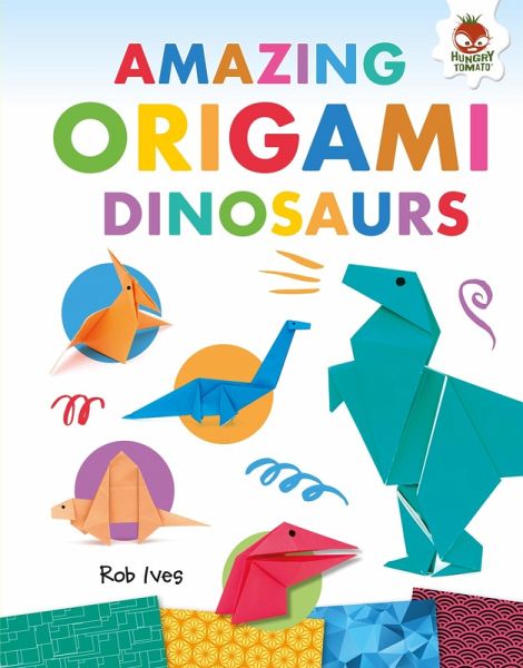Amazing Origami Dinosaurs (eBook, ePUB)