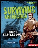 Surviving Antarctica (eBook, ePUB)