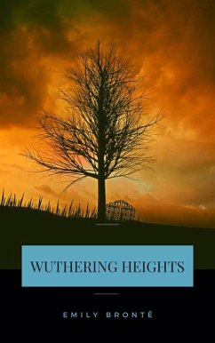 Wuthering Heights (eBook, ePUB) - Bronte, Emily