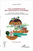 Une anthropologie des adoptions en Colombie (eBook, PDF)