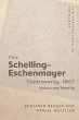 Schelling-Eschenmayer Controversy, 1801... - Bild 1