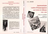 Autonomisme, luttes d'émancipation en Corse et ailleurs 1984-1989 (eBook, PDF) Autonomisme, luttes d'émancipation en Corse et ailleurs 1984-1989 (eBook, PDF)