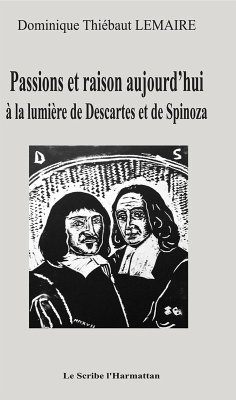 Passions et raison aujourd'hui (eBook, PDF) - Lemaire