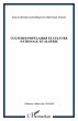 CULTURES POPULAIRES ET CULTURE... - Bild 1