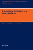 International Arbitration in a Changing World - XIth International Arbitration Conference (eBook, PDF)