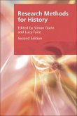 Research Methods for History (eBook, ePUB) Research Methods for History (eBook, ePUB)