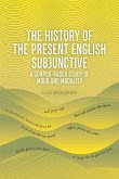 History of the Present English Subjunctive (eBook, ePUB)