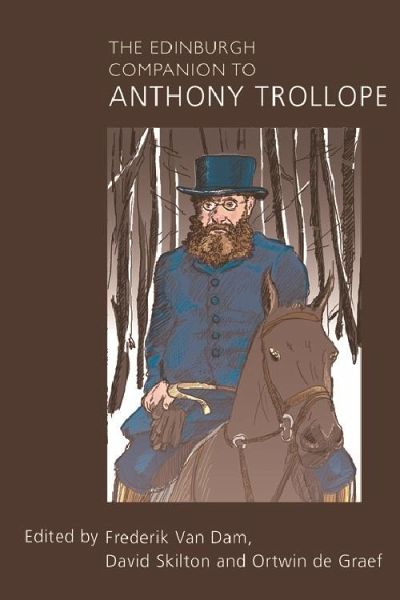 Edinburgh Companion to Anthony Trollope (eBook, PDF) Edinburgh Companion to Anthony Trollope (eBook, PDF)