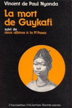 Cover La mort de Guykafi, suivi de Deux albinos à la Mpassa et du Soûlard (eBook, PDF)