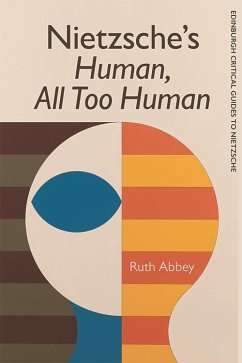 Nietzsche's Human, All Too Human (eBook, ePUB) - Abbey, Ruth