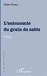 L'autonomie du grain de sable (eBook,... - Bild 1