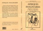 Afriques imaginaires (eBook, PDF)