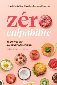 Cover Zéro culpabilité : Tourner le dos à la culture des régimes (eBook, ePUB)