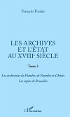 Les archives et l'Etat au XVIIIe siècle (eBook, PDF)