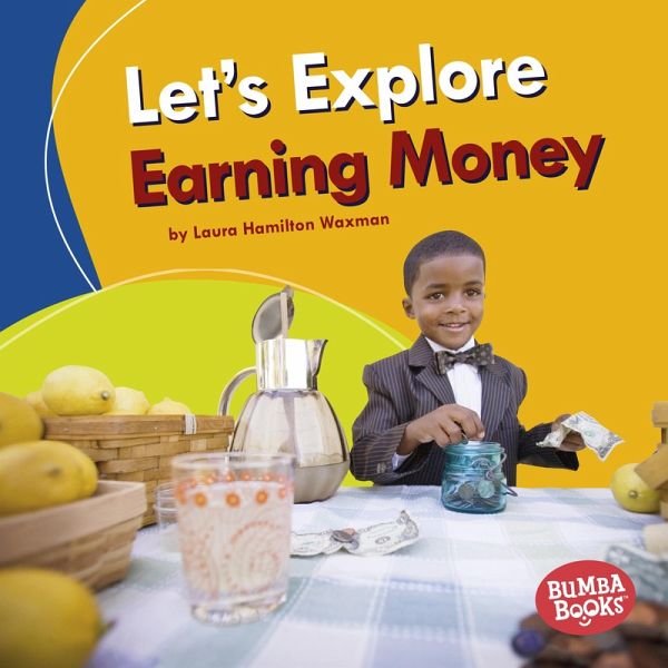 Let's Explore Earning Money (eBook, ePUB)