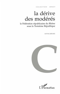 La Dérive des Modérés (eBook, PDF) - Bernard