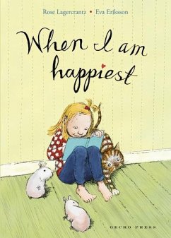 When I Am Happiest (eBook, PDF) - Lagercrantz, Rose