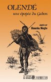 Olendé, une épopée du Gabon (eBook, PDF)