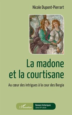 La madone et la courtisane (eBook, PDF) - Dupont-Pierrart