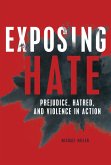 Exposing Hate (eBook, ePUB)