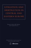 Litigation and Arbitration in Central and Eastern Europe (eBook, PDF)