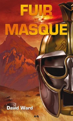 Fuir le masque (eBook, ePUB) - David Ward, Ward