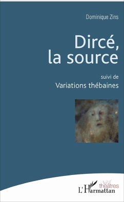 Dircé, la source (eBook, PDF) - Zins