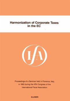 Harmonization of Corporate Taxes in the EC (eBook, PDF) - Association, International Fiscal