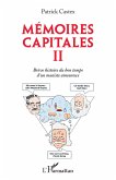 Mémoires capitales II (eBook, PDF)