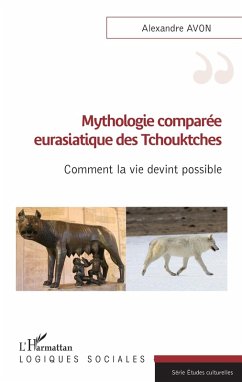 Cover Mythologie comparée eurasiatique des Tchouktches (eBook, PDF)