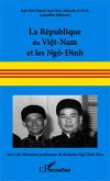 La République du Viêt-Nam et les Ngô-Ðình (eBook, PDF)