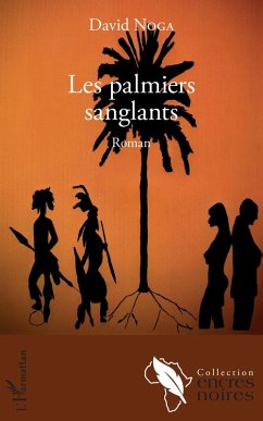 Les palmiers sanglants (eBook, PDF) - Noga