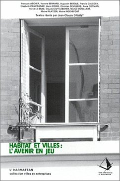 Habitat et villes : l'avenir en jeu (eBook, PDF) - C., Collectif sous la direction de Driant