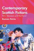 Contemporary Scottish Fictions - Film, Television and the Novel (eBook, PDF)