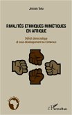 Rivalités ethniques mimétiques en Afrique (eBook, PDF)