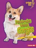 Pembroke Welsh Corgis (eBook, ePUB) Pembroke Welsh Corgis (eBook, ePUB)