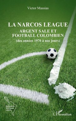 La narcos league (eBook, ePUB) - Massias