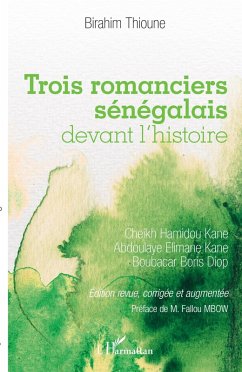 Cover Trois romanciers sénégalais devant l'histoire (eBook, PDF)