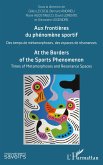 Aux frontières du phénomène sportif (eBook, ePUB)