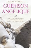 Guérison angélique (eBook, PDF) Guérison angélique (eBook, PDF)