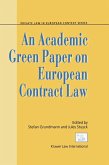 Academic Green Paper on European Contract Law (eBook, PDF)