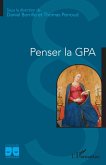 Penser la GPA (eBook, ePUB)