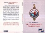 AU TOURNANT DE L'INDEPENDANCE CAMEROUNAISE (eBook, PDF)